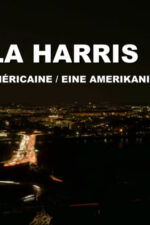 Kamala Harris, une ambition américaine 2023 Movie Cast, OTT, Budget, Box Office, And More