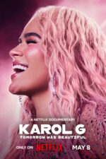 Karol G: Tomorrow Was Beautiful 2025 Movie Cast, OTT, Budget, Box Office, And More