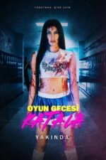 Katala – Oyun Gecesi 2024 Movie Cast, OTT, Budget, Box Office, And More