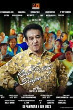 Kau Pilih Siapa? 2023 Movie Cast, OTT, Budget, Box Office, And More