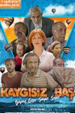 Kaygisiz Bas Movie Cast, OTT, Budget, Box Office, And More