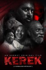 Kerek 2025 Movie Cast, OTT, Budget, Box Office, And More