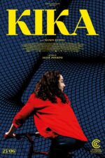 Kika 2025 Movie Cast, OTT, Budget, Box Office, And More