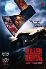 Killer Rental Movie Cast, OTT, Budget, Box Office, And More