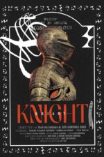 Knight 2024 Movie Cast, OTT, Budget, Box Office, And More