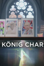König Charles III. 2023 Movie Cast, OTT, Budget, Box Office, And More