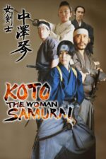 Koto, the Woman Samurai 2023 Movie Cast, OTT, Budget, Box Office, And More