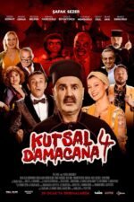 Kutsal Damacana 4 2023 Movie Cast, OTT, Budget, Box Office, And More