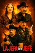 La Jefa del Jefe 2025 Movie Cast, OTT, Budget, Box Office, And More