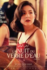 La nuit du verre d'eau 2023 Movie Cast, OTT, Budget, Box Office, And More