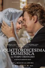 La quattordicesima domenica del tempo ordinario 2023 Movie Cast, OTT, Budget, Box Office, And More