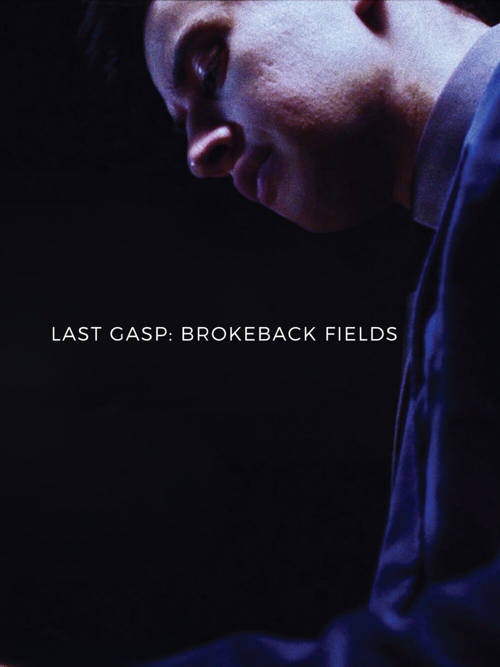 Last Gasp: Brokeback fields 2024 Movie Cast, OTT, Budget, Box Office, And More