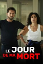 Out 2 Kill 2023 Movie Cast, OTT, Budget, Box Office, And More 6 Le jour de ma mort 2024 Movie Cast, OTT, Budget, Box Office, And More
