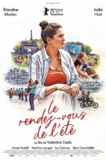 Le rendez-vous de l'été 2025 Movie Cast, OTT, Budget, Box Office, And More