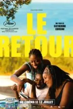 Le Retour 2023 Movie Cast, OTT, Budget, Box Office, And More