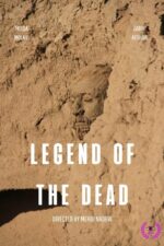 Legend of the Dead 2024 Movie Cast, OTT, Budget, Box Office, And More