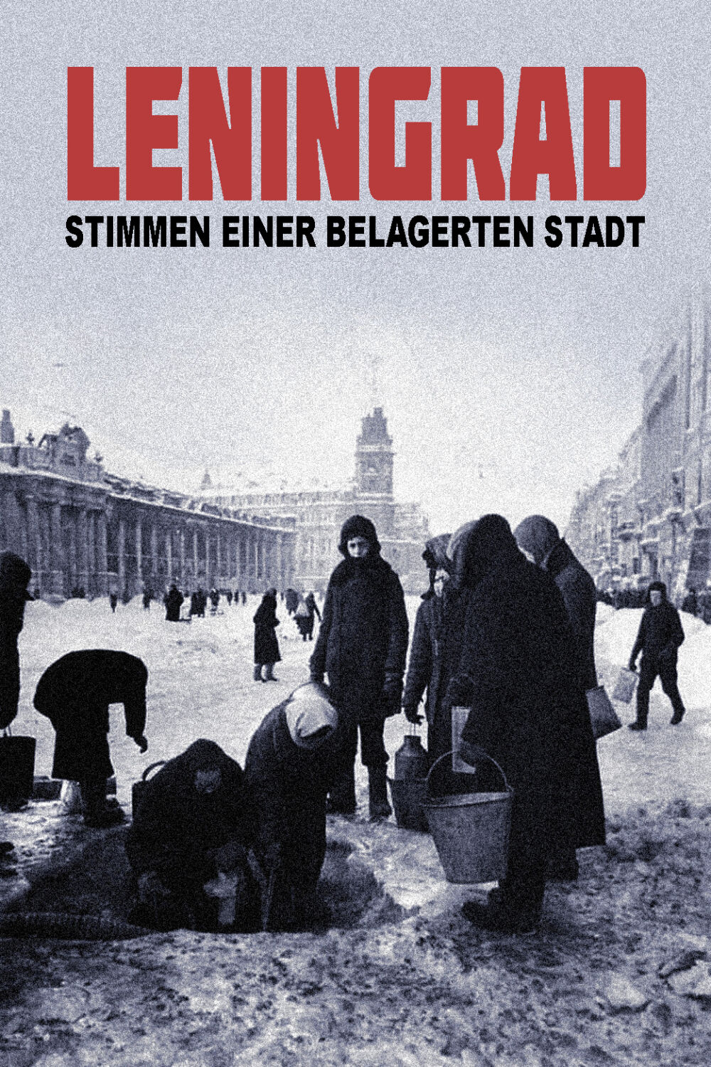 Leningrad. Stimmen aus einer belagerten Stadt 2024 Movie Cast, OTT, Budget, Box Office, And More