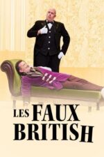 Les Faux British 2024 Movie Cast, OTT, Budget, Box Office, And More