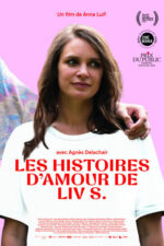Les histoires d'amour de Liv S. 2023 Movie Cast, OTT, Budget, Box Office, And More