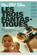 Les trois fantastiques 2024 Movie Cast, OTT, Budget, Box Office, And More