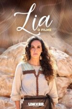 Lia: O Filme 2024 Movie Cast, OTT, Budget, Box Office, And More