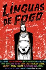 Línguas de Fogo 2024 Movie Cast, OTT, Budget, Box Office, And More