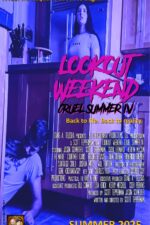 Lookout Weekend: Cruel Summer IV 2025 Movie Cast, OTT, Budget, Box Office, And More
