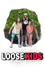 Loose Kids Movie Cast, OTT, Budget, Box Office, And More