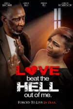 Love Beat the Hell Out of Me 2023 Movie Cast, OTT, Budget, Box Office, And More