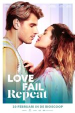 Love Fail Repeat 2025 Movie Cast, OTT, Budget, Box Office, And More
