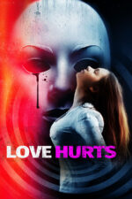 Love Hurts 2025 Movie Cast, OTT, Budget, Box Office, And More
