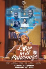 Love in a Pandemic 2023 Movie Cast, OTT, Budget, Box Office, And More