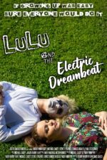 Lulu and the Electric Dreamboat 2023 Movie Cast, OTT, Budget, Box Office, And More