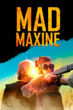 Doce Família Cast, OTT, Budget, Box Office, And More 6 Mad Maxine 2023 Movie Cast, OTT, Budget, Box Office, And More