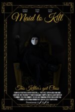 Maid to Kill 2024 Movie Cast, OTT, Budget, Box Office, And More