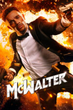 McWalter 2025 Movie Cast, OTT, Budget, Box Office, And More