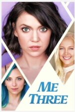 Me Three 2025 Movie Cast, OTT, Budget, Box Office, And More