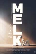 Melk 2024 Movie Cast, OTT, Budget, Box Office, And More