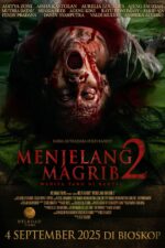 Menjelang Magrib 2 2025 Movie Cast, OTT, Budget, Box Office, And More