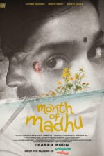 Month of Madhu 2023 Movie Cast, OTT, Budget, Box Office, And More