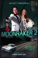 Moonraker 2 Movie Cast, OTT, Budget, Box Office, And More