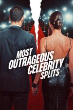 Most Outrageous Celebrity Splits 2025 Movie Cast, OTT, Budget, Box Office, And More