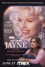My Mom Jayne 2025 Movie Cast, OTT, Budget, Box Office, And More