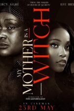 My Mother is a Witch 2025 Movie Cast, OTT, Budget, Box Office, And More