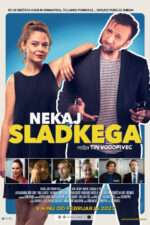 Nekaj sladkega 2023 Movie Cast, OTT, Budget, Box Office, And More