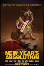 New Year's Absolution 2024 Movie Cast, OTT, Budget, Box Office, And More