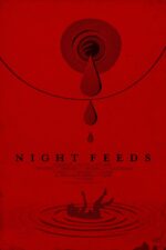 Night Feeds Movie Cast, OTT, Budget, Box Office, And More