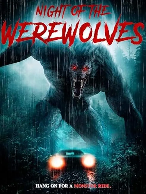 Night of the Werewolves 2024 Movie Cast, OTT, Budget, Box Office, And More