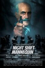Night-shift Mannequin Movie Cast, OTT, Budget, Box Office, And More