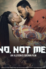 No, Not Me! 2024 Movie Cast, OTT, Budget, Box Office, And More